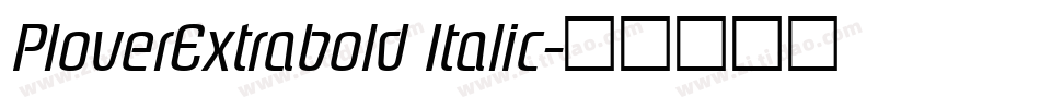 PloverExtrabold Italic字体转换